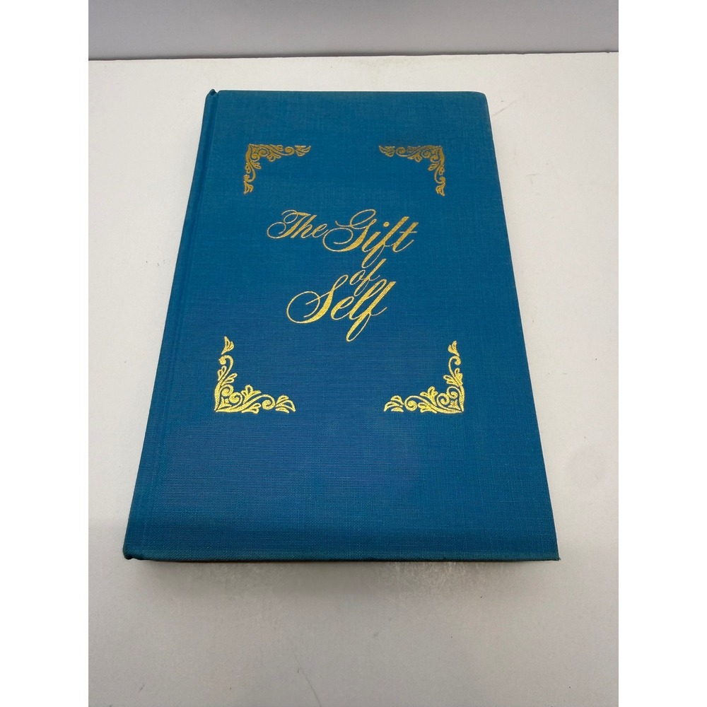 The Gift of Self Marion D Hanks Bookcraft 1977 Hardcover Blue Gold Gilt Vintage